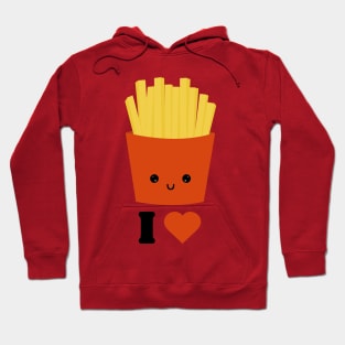 I love French fries Kawaii Hoodie